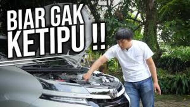 Strategi Beli Mobil Bekas agar Tidak Tertipu